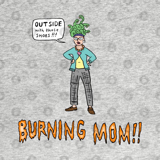 Burning Mom 2023 by Dirtbath